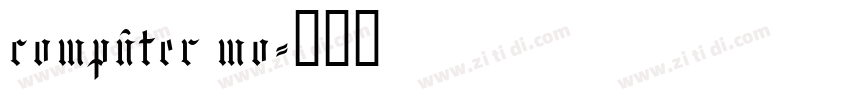 computer mo字体转换